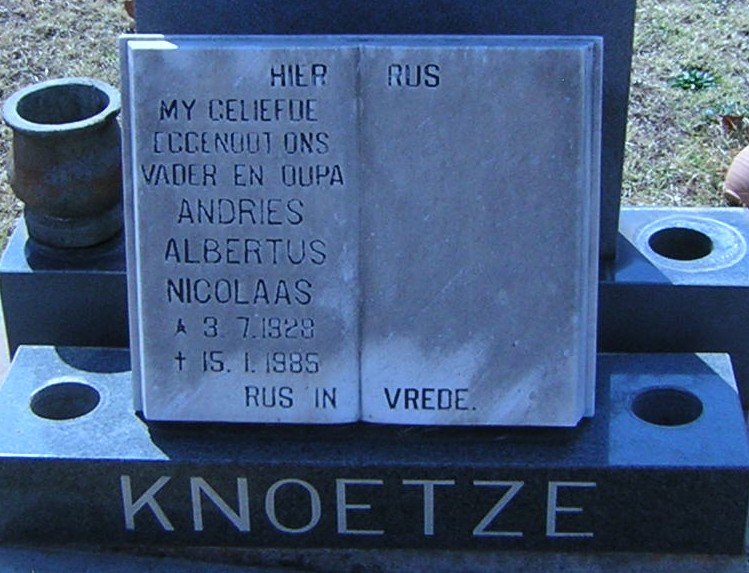 KNOETZE Andries Albertus Nicolaas 1928-1985