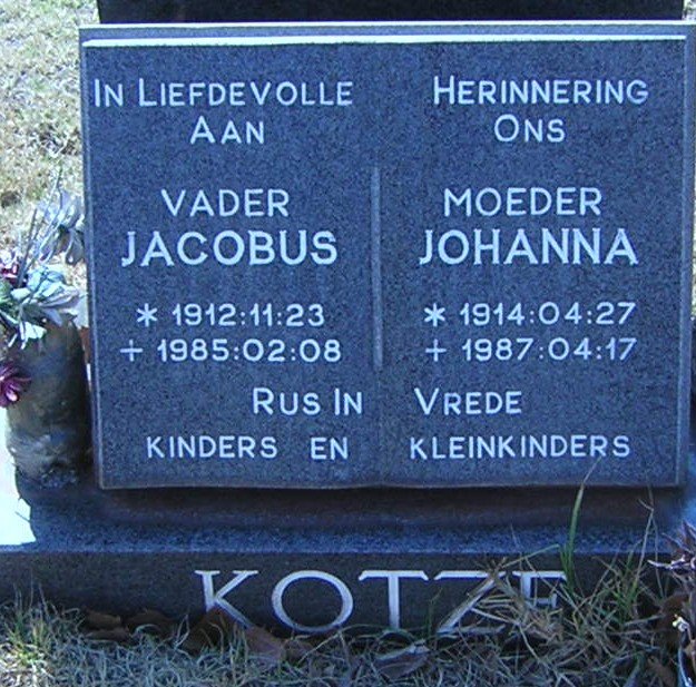 KOTZE Jacobus 1912-1985 &amp; Johanna 1914-1987