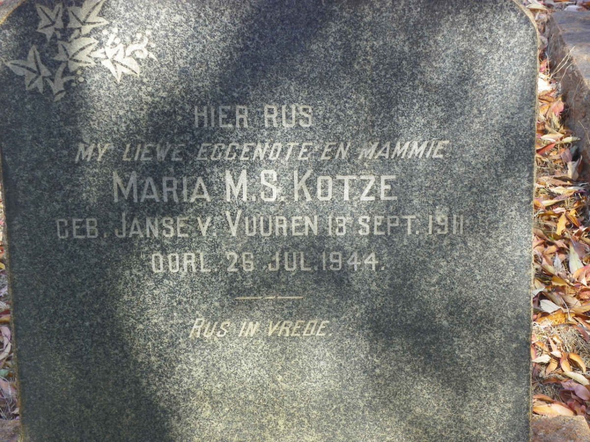 KOTZE Maria M.S. nee JANSE V. VUUREN 1911-1944