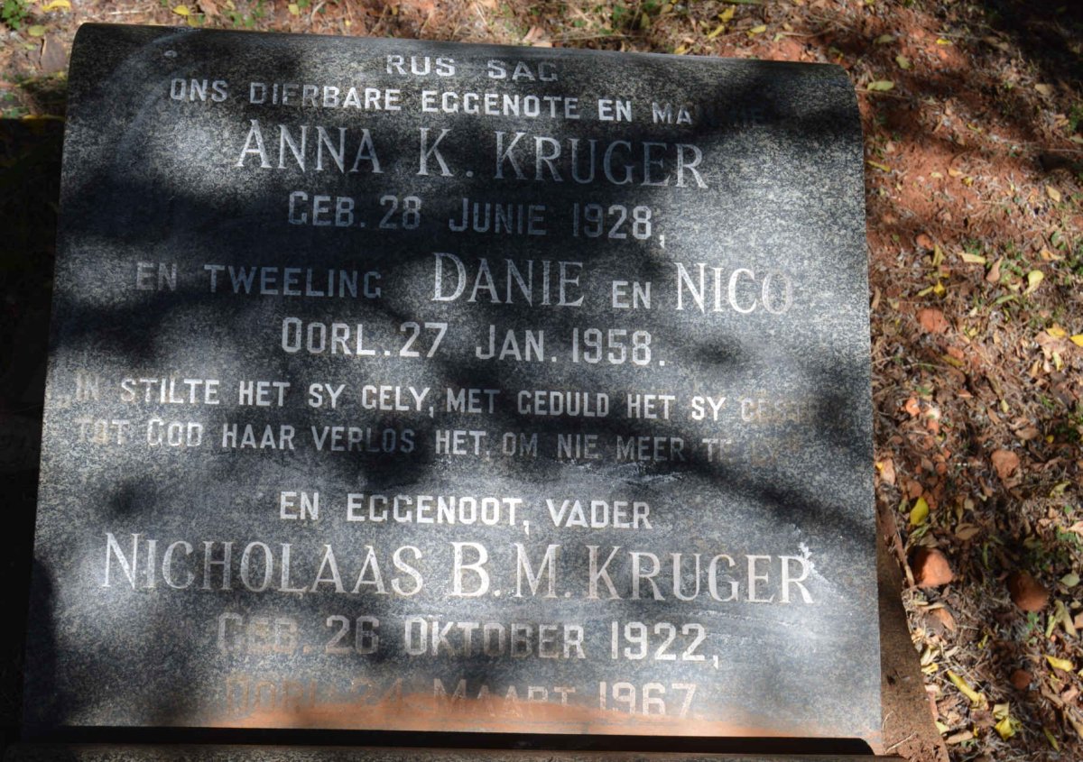 KRUGER Nicholaas B.M. 1922-1967 &amp; Anna K. 1928-1958 :: KRUGER Danie -1958 :: KRUGER Nico -1958