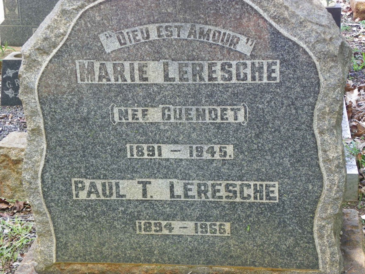 LERESCHE Paul T. 1894-1966 &amp; Maria CUENDET 1891-1945