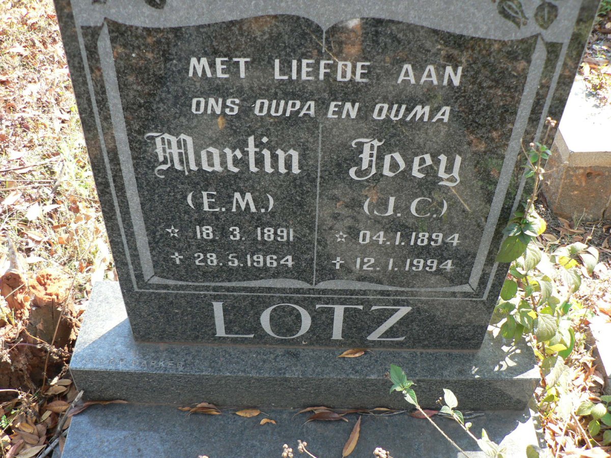 LOTZ E.M. 1891-1964 &amp; J.C. 1894-1994