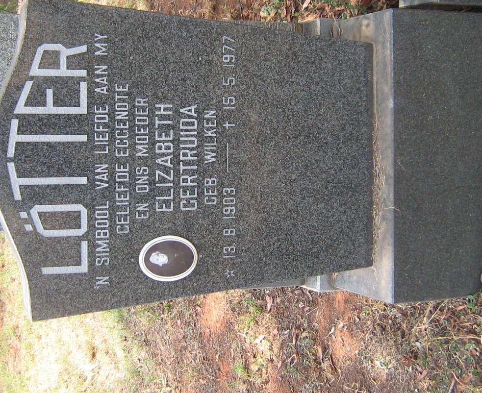 LOTTER Elizabeth Gertruida nee WILKEN 1903-1977