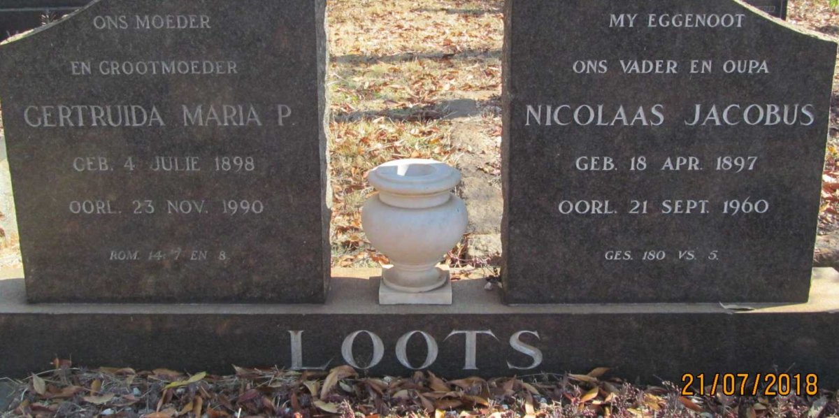 LOOTS Nicolaas Jacobus 1897-1960 &amp; Gertruida Maria P. 1898-1990
