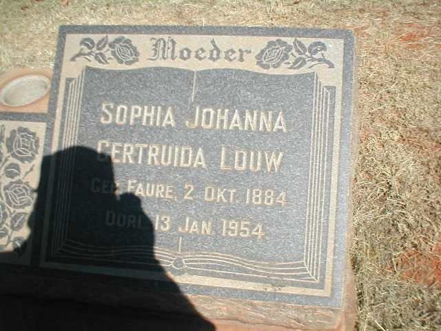 LOUW Sophia Johanna Gertruida nee FAURE 1884-1954