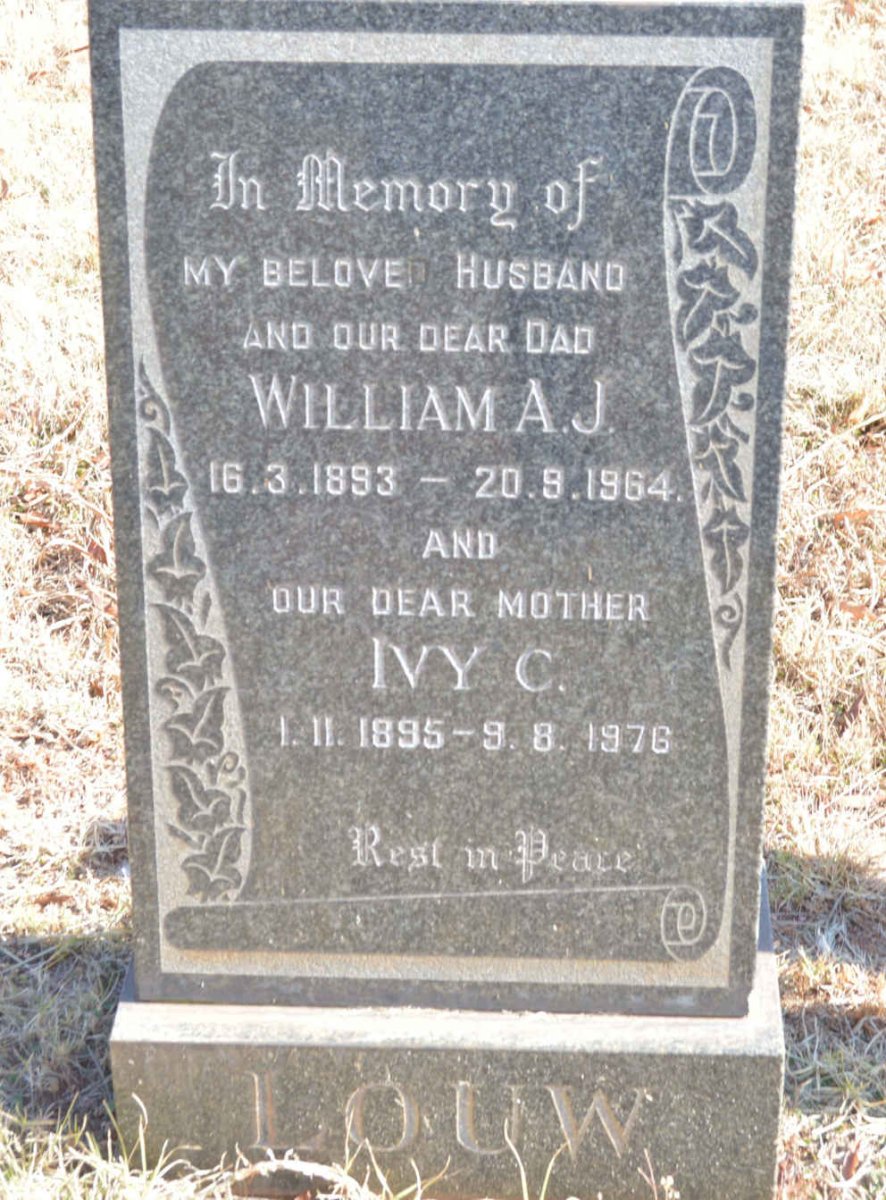 LOUW William A.J. 1893-1964 &amp; Ivy C. 1895-1976