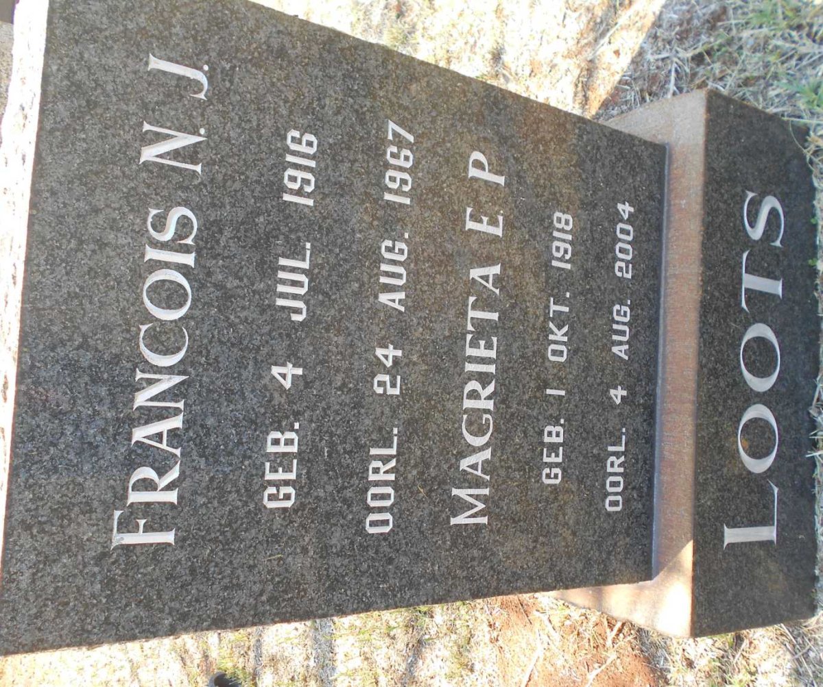 LOOTS Francois N.J. 1916-1967 &amp; Magrieta E.P. 1918-2004