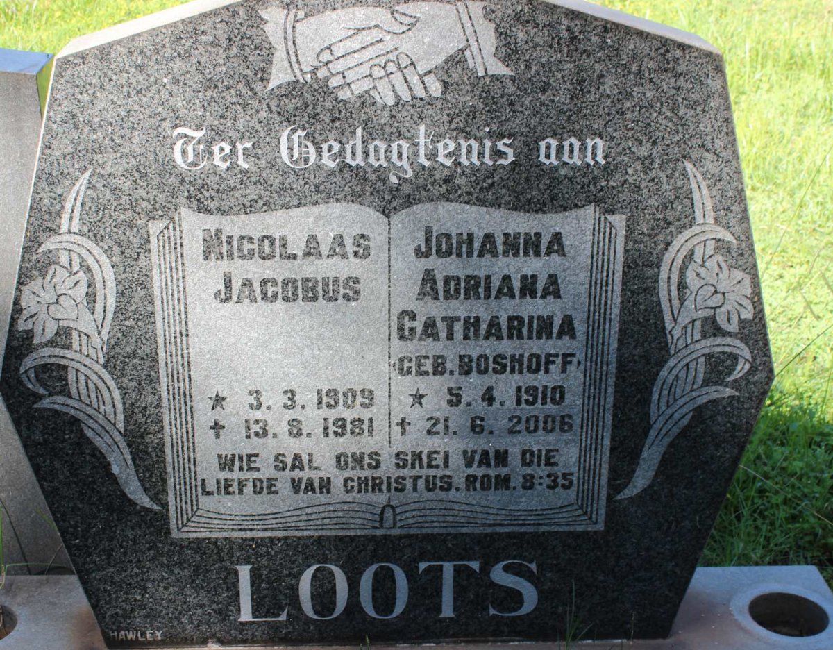 LOOTS Nicolaas Jacobus 1909-1981 &amp; Johanna Adriana Catharina BOSHOFF 1910-2006