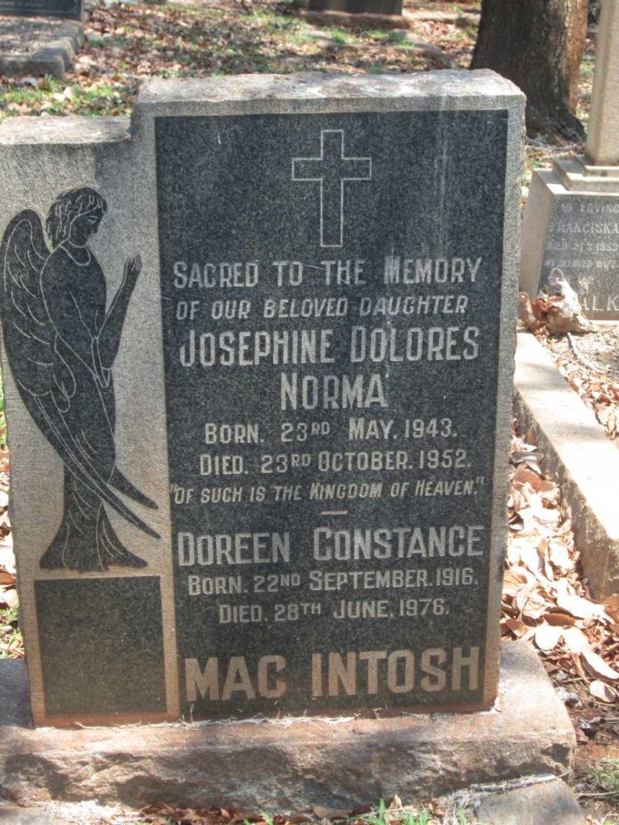 MACINTOSH Doreen Constance 1916-1976 :: MACINTOSH Josephine Dolores Norma 1943-1952