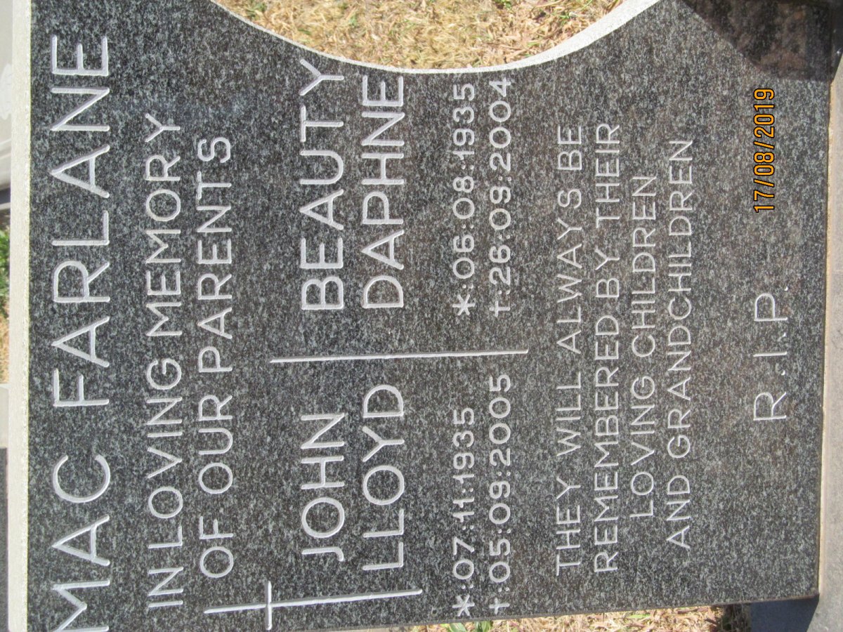 MACFARLANE John Lloyd 1935-2005 &amp; Beauty Daphne 1935-2004