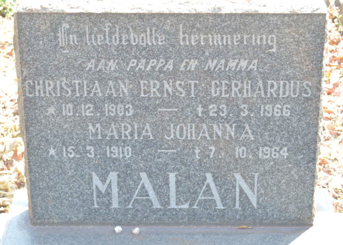 MALAN Christiaan Ernst Gerhardus 1903-1966 &amp; Maria Johanna 1910-1964