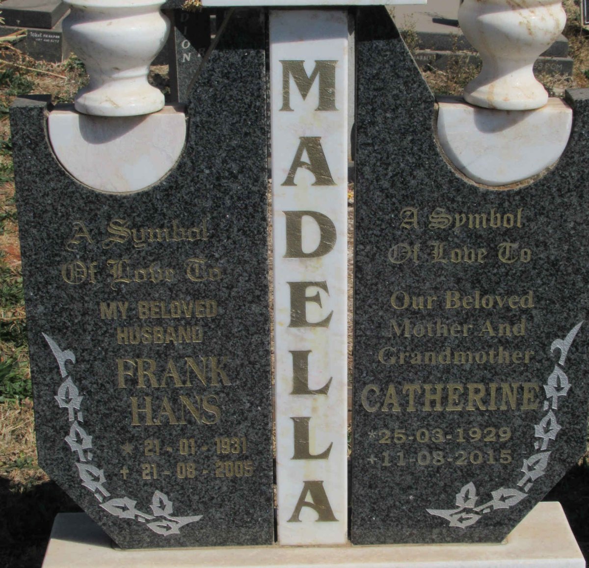 MADELLA Frank Hans 1931-2005 &amp; Catherine 1929-2015