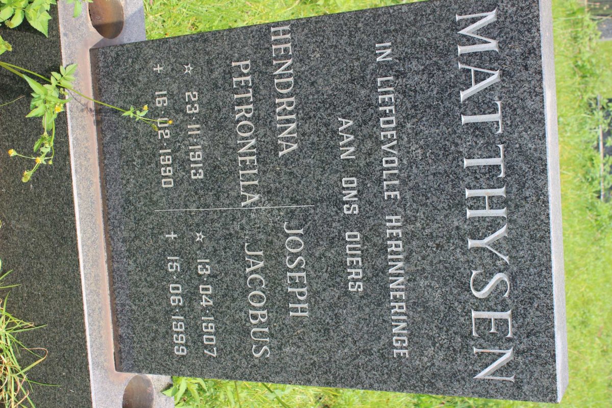 MATTHYSEN Joseph Jacobus 1907-1999 &amp; Hendrina Petronella 1913-1990