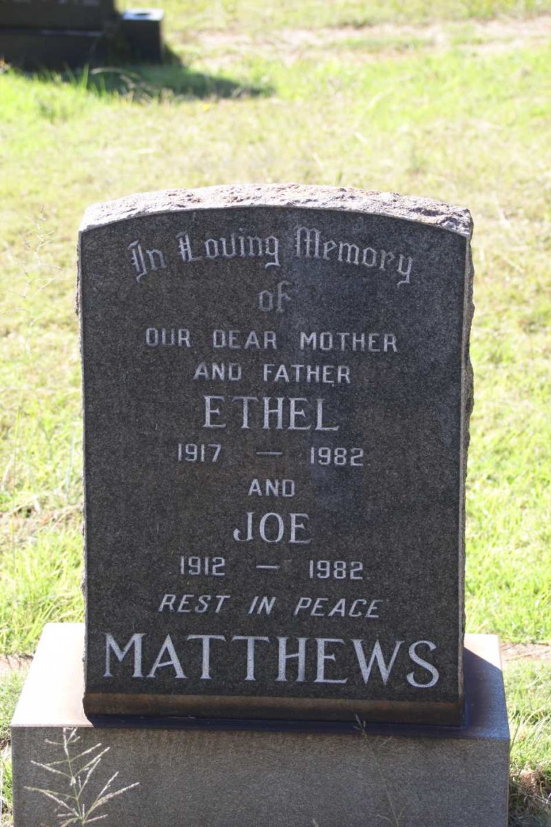 MATTHEWS Joe 1912-1982 &amp; Ethel 1917-1982