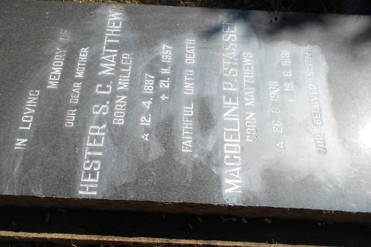 MATTHEWS Hester S.C. nee MILLER 1887-1957 :: STASSEN Magdaline P. nee MATTHEWS 1908-1981