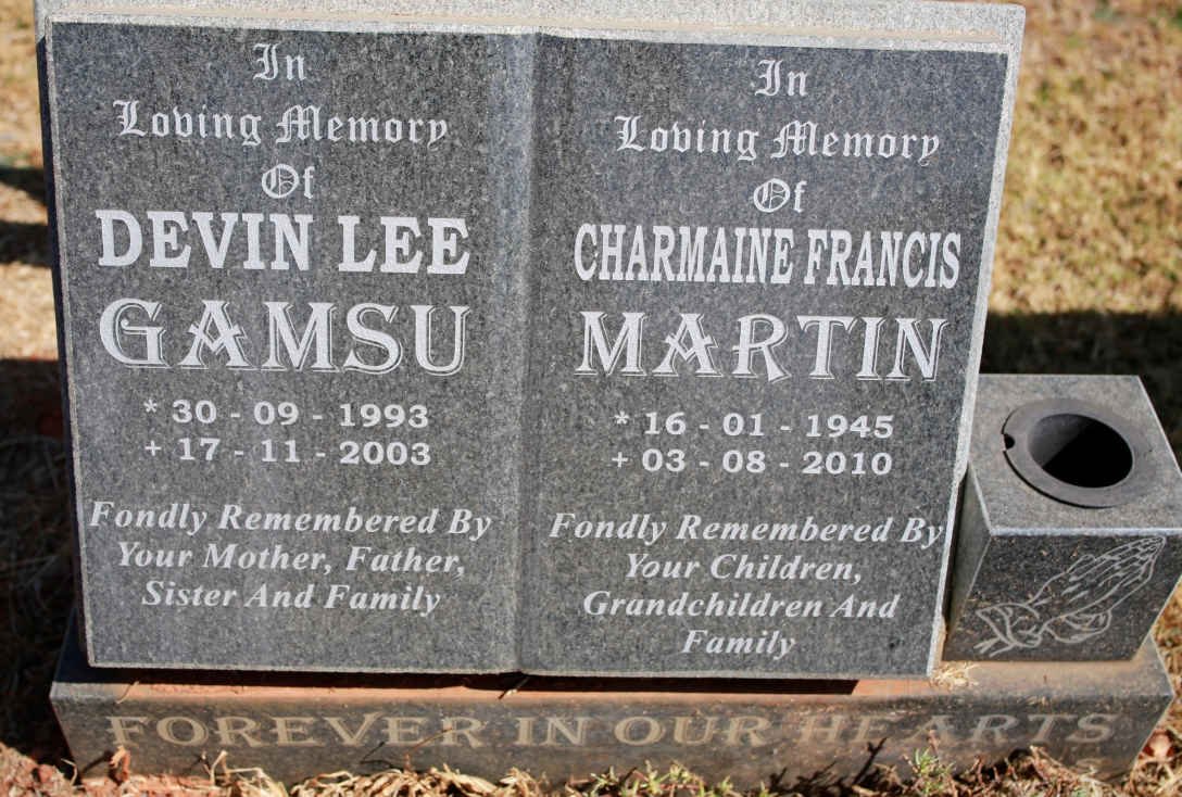 MARTIN Charmaine Francis 1945-2010 :: GAMSU Devin Lee 1993-2003