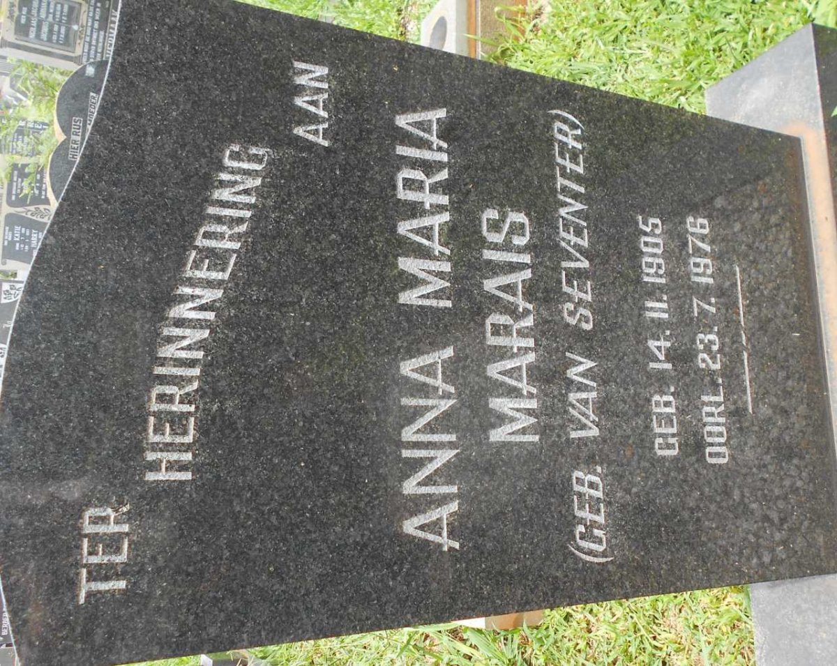MARAIS Anna Maria nee VAN SEVENTER 1905-1976