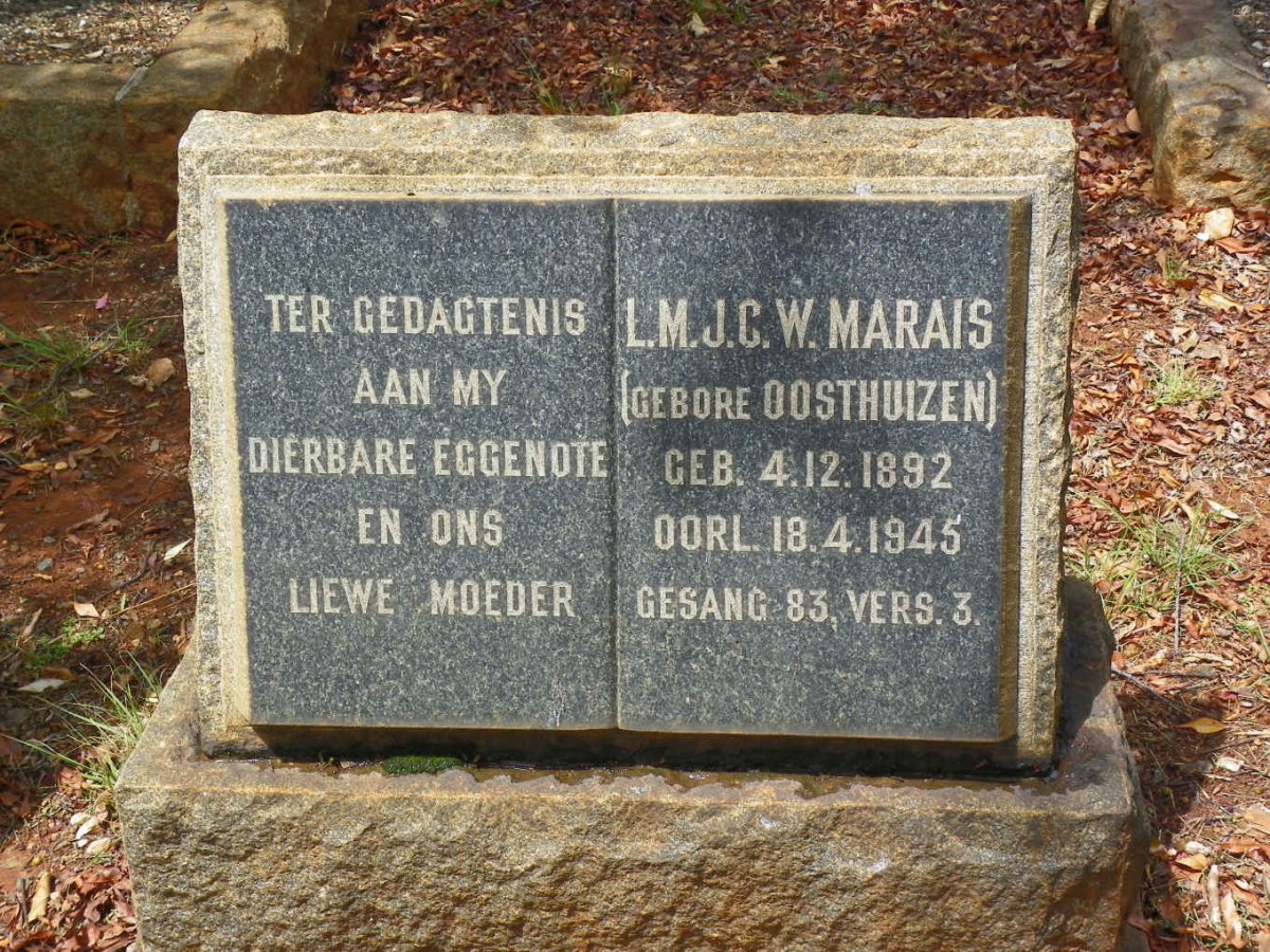 MARAIS L.M.J.C.W. nee OOSTHUIZEN 1892-1945