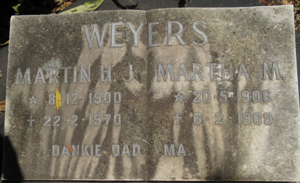 MEYER Martin H.J. 1900-1970 &amp; Martha M. 1906-1969