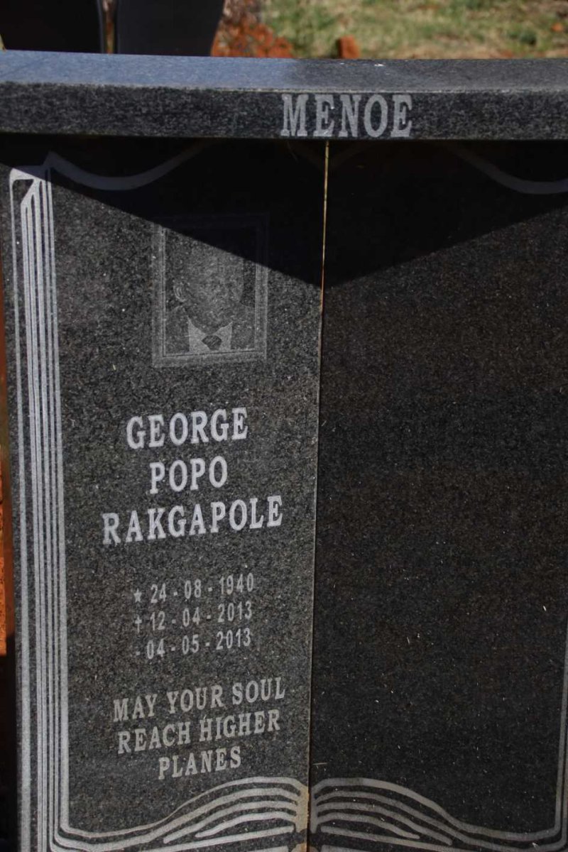 MENOE George Popo Rakgapole 1940-2013