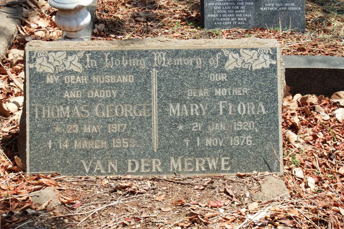 MERWE Thomas George, van der 1917-1953 &amp; Mary Flora 1920-1976