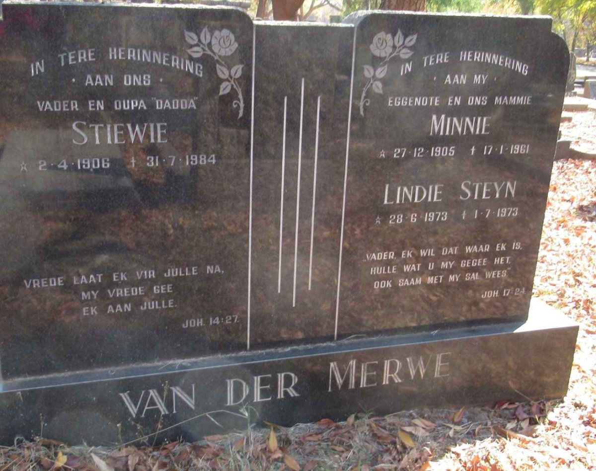 MERWE Stiewie, van der 1906-1984 &amp;  Minnie 1905-1961 :: STEYN Lindie 1973-1973
