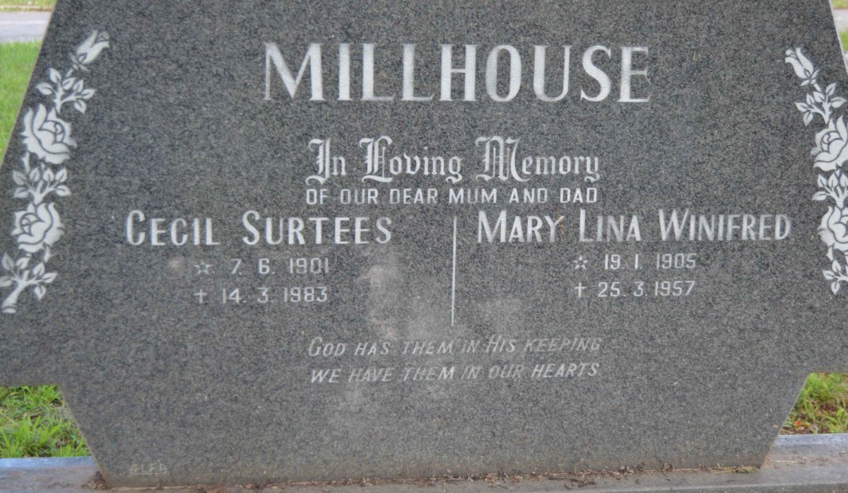 MILLHOUSE Cecil Surtees 1901-1983 &amp; Mary Lina Winifred 1905-1957