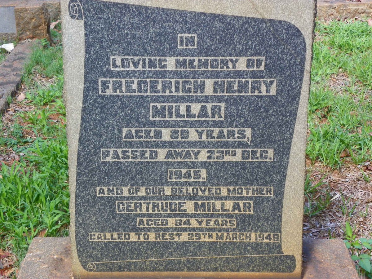 MILLAR Gertrude -1949 :: MILLAR Frederich Henry -1945