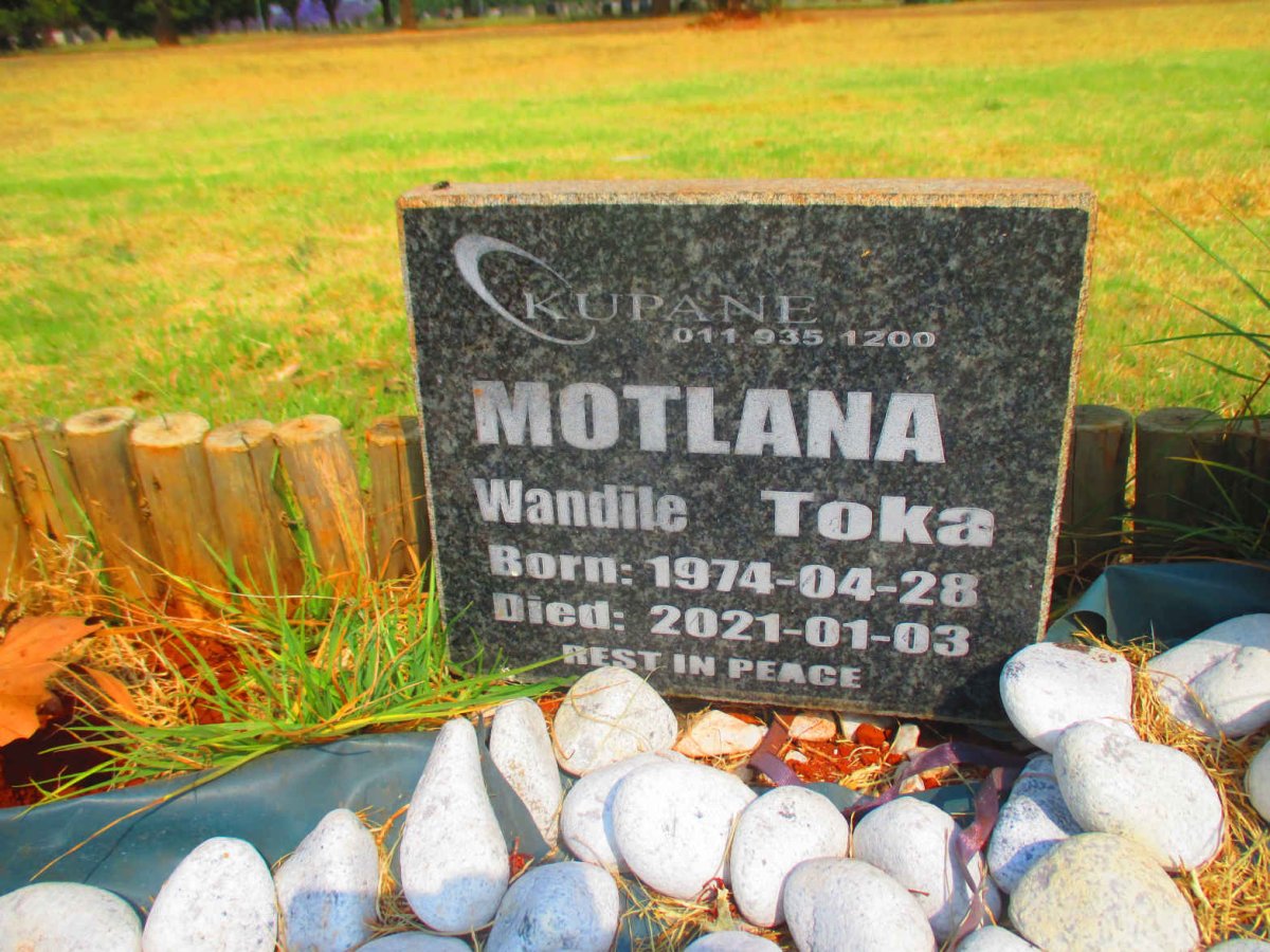 MOTLANA Wandile Toka 1974-2021