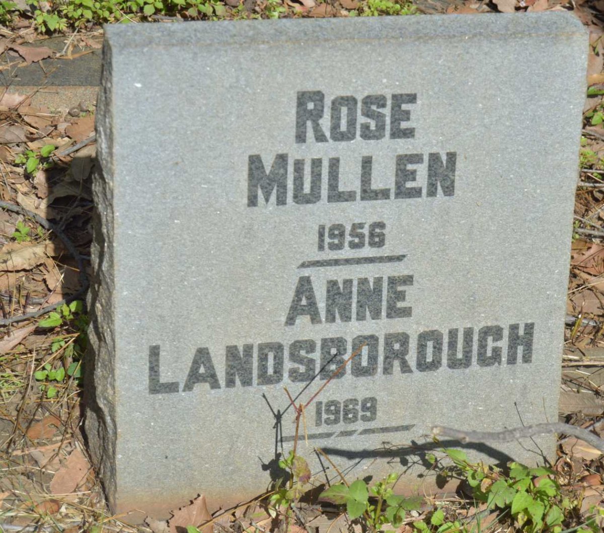 MULLEN Rose -1956 :: LANDSBOROUGH Anne -1969