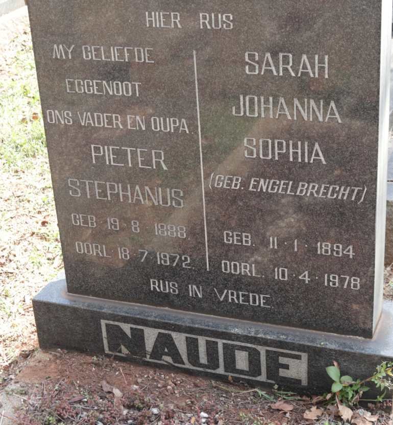 NAUDE Pieter Stephanus 1888-1972 &amp; Sarah Johanna Sophia ENGELBRECHT 1894-1978