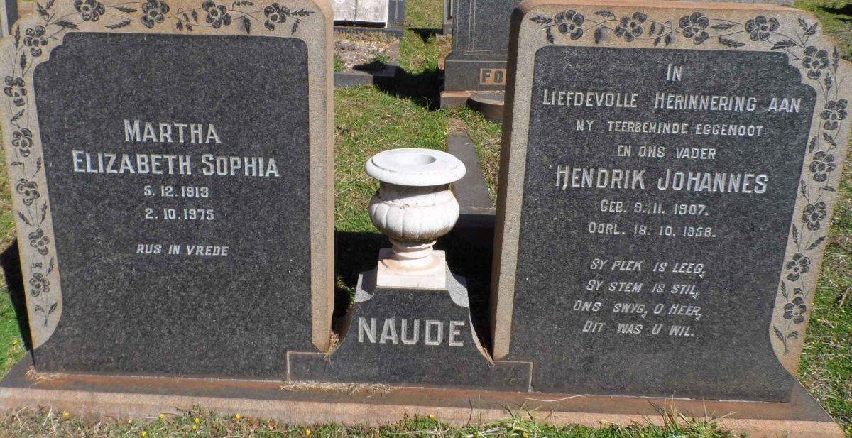 NAUDE Hendrik Johannes 1907-1956 &amp; Martha Elizabeth Sophia 1913-1975