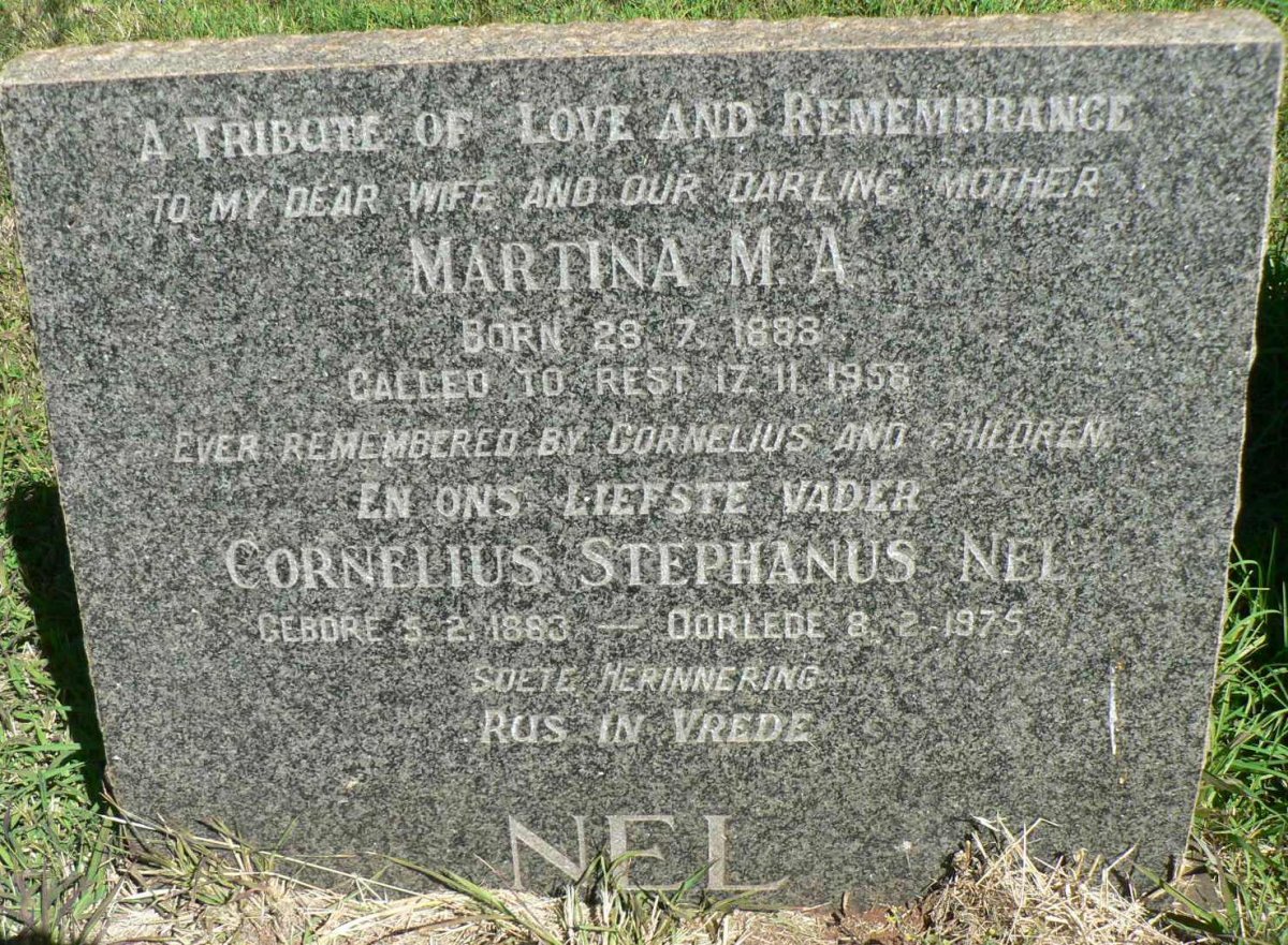 NEL Cornelius Stephanus 1883-1975 &amp; Martina M.A. 1888-1958