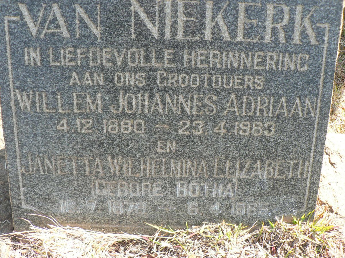 NIEKERK Willem Johannes Adriaan, van 1880-1963 &amp; Janetta Wilhelmina Elizabeth BOTHA 1879-1965