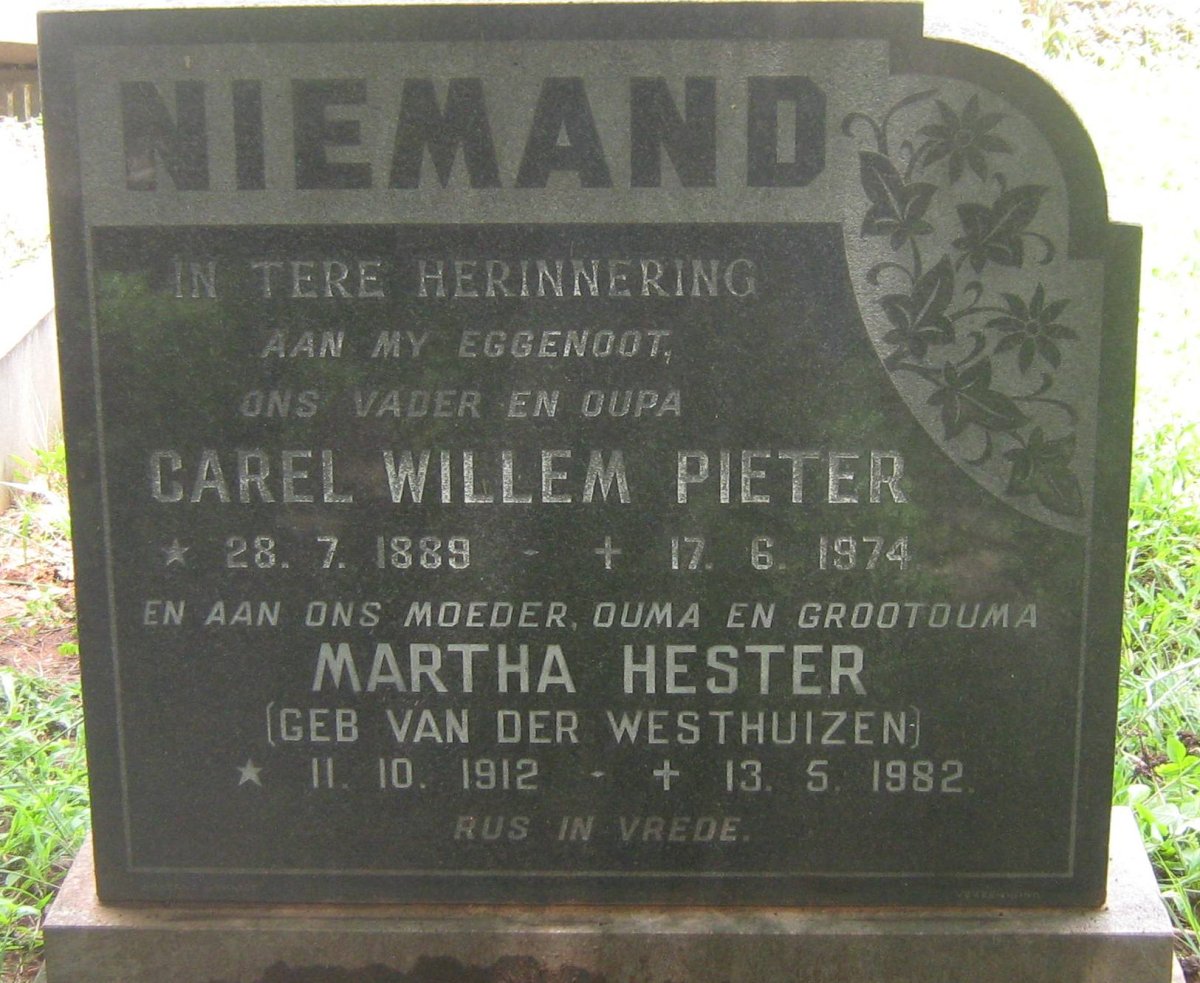 NIEMAND Carel Willem Pieter 1889-1974 &amp; Martha Hester VAN DER WESTHUIZEN 1912-1982