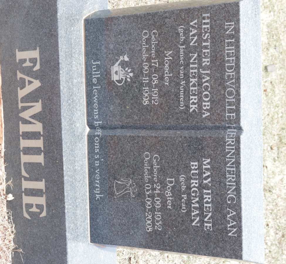 NIEKERK Hester Jacoba, van nee JANSE VAN VUUREN 1912-1998 :: BURGMAN May Irene nee PEAT 1932-2008