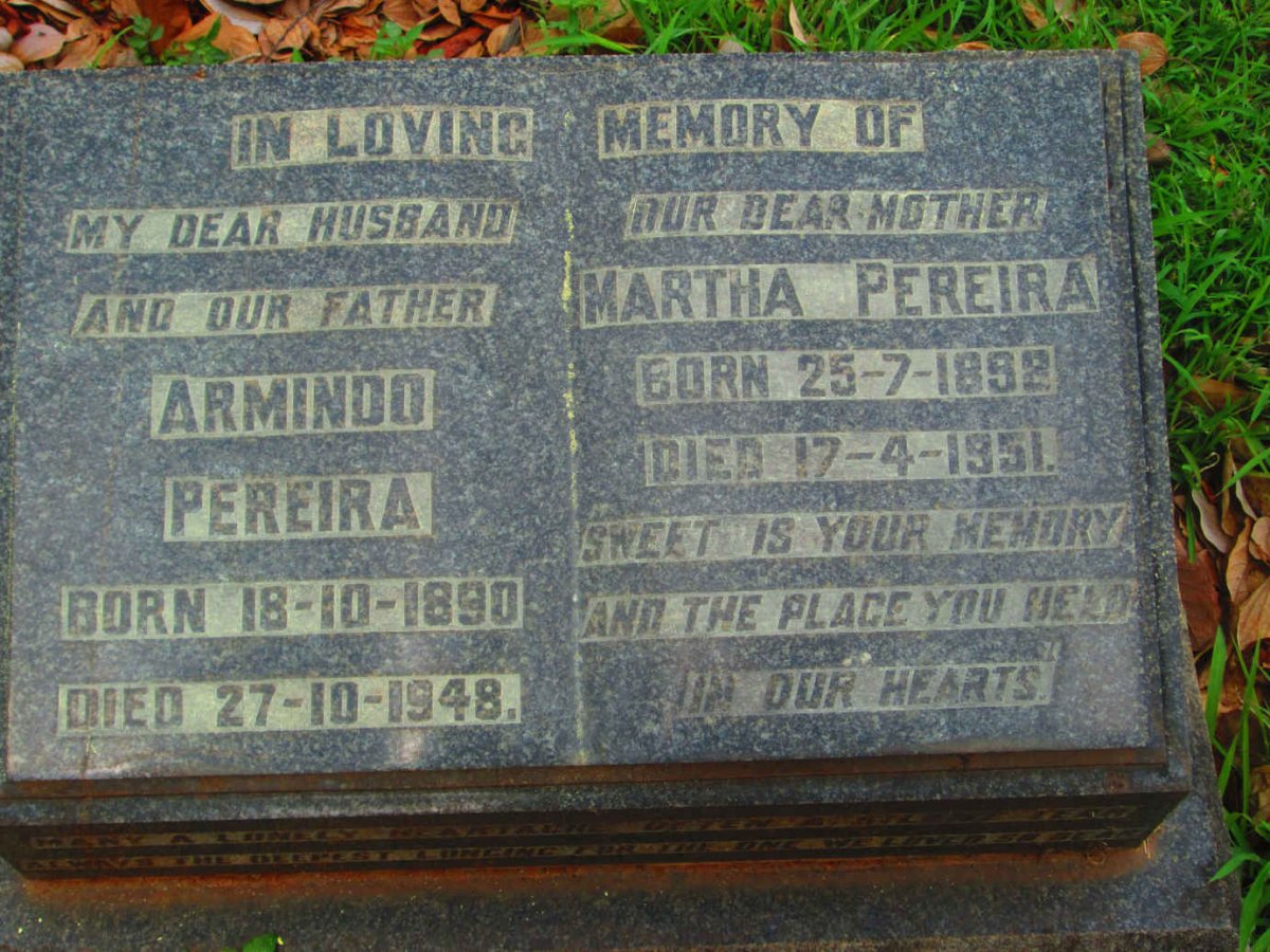 PEREIRA Armindo 1890-1948 &amp; Martha 1892-1951
