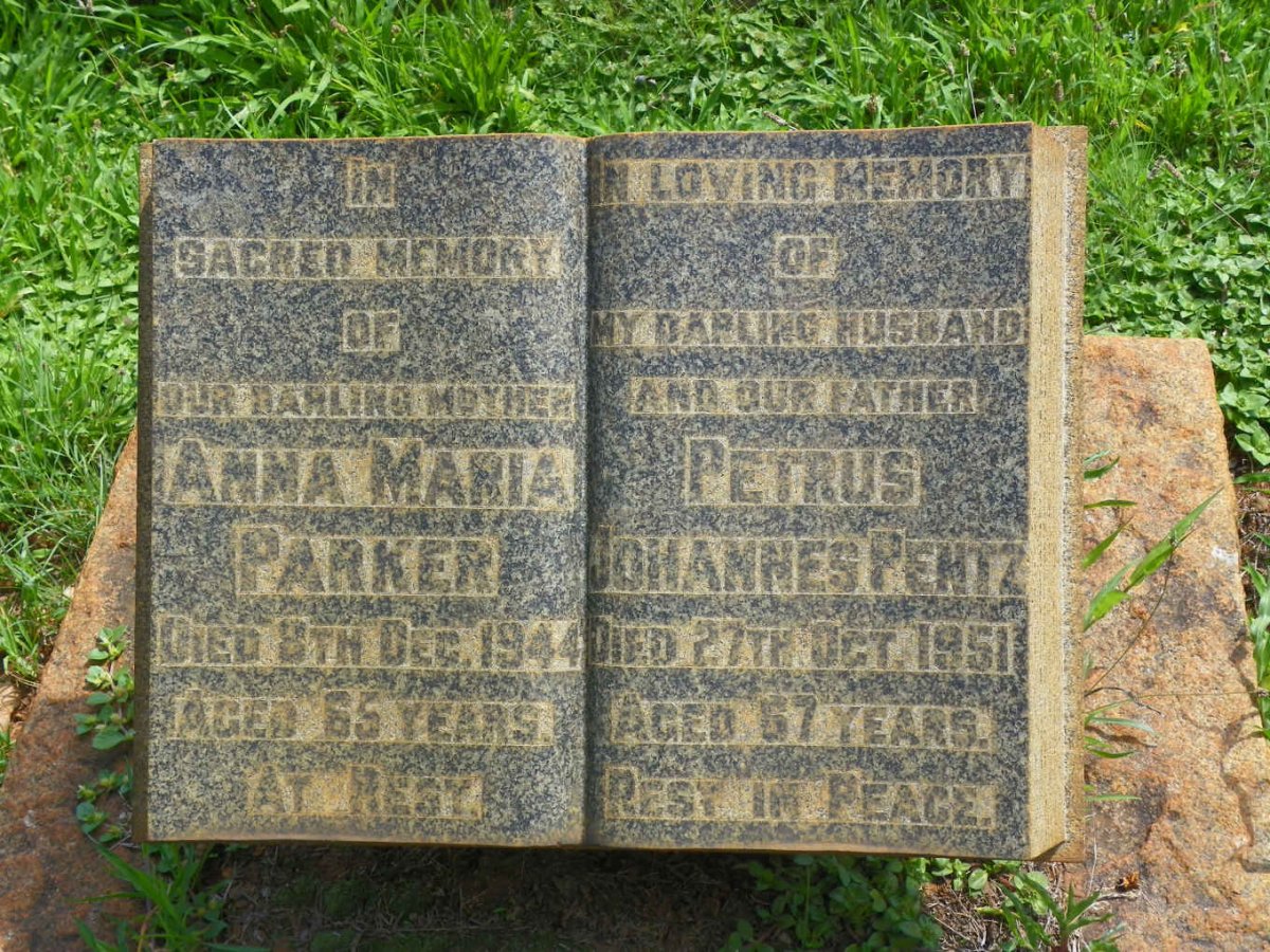 PENTZ Petrus Johannes -1951 :: PARKER Anna Maria -1944