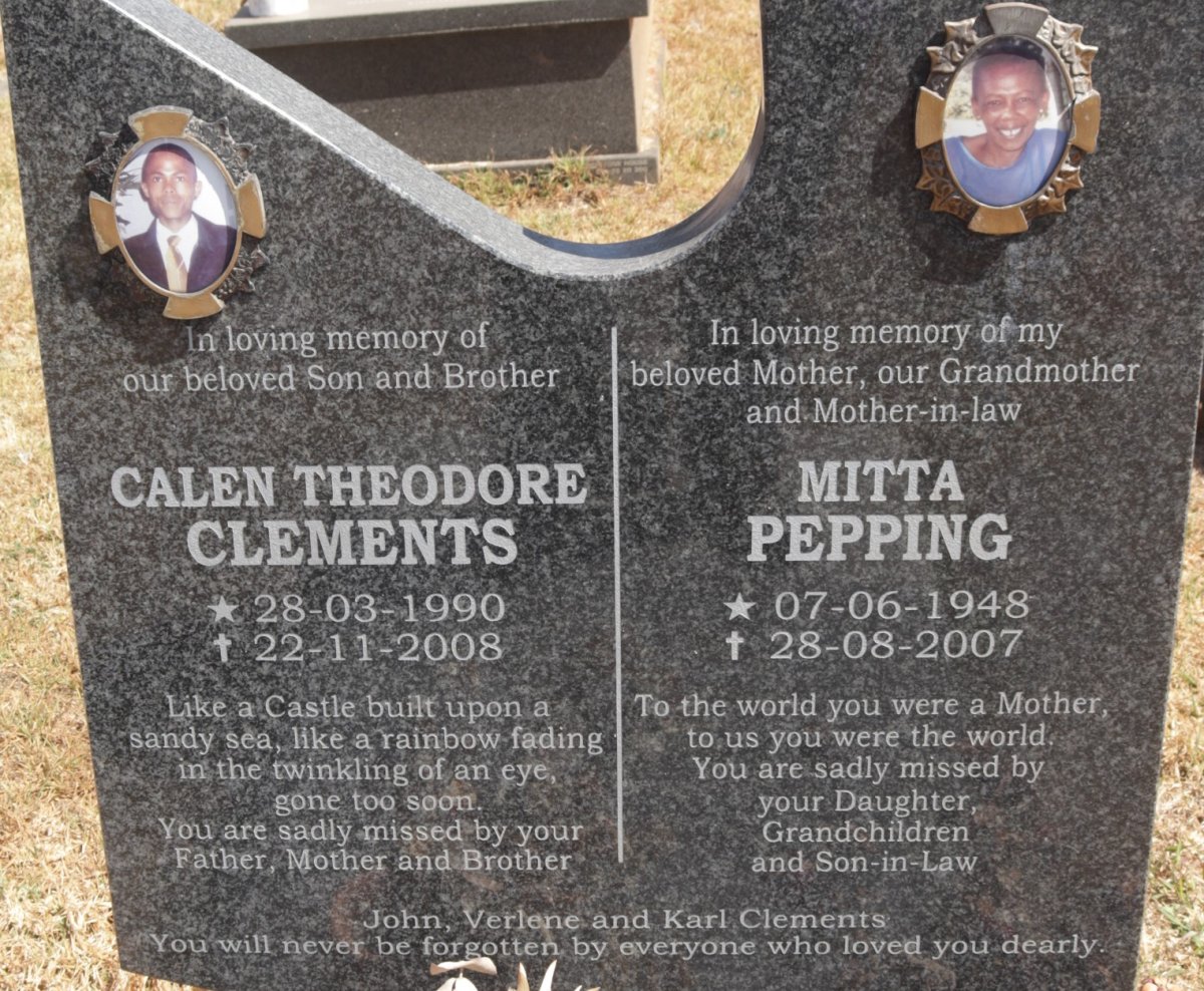 PEPPING Mitta 1948-2007 :: CLEMENTS Calen Theodore 1990-2008