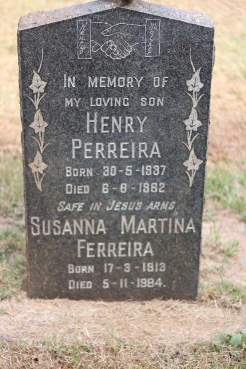 PERREIRA Henry 1937-1962 :: FERREIRA Susanna Martina 1913-1984