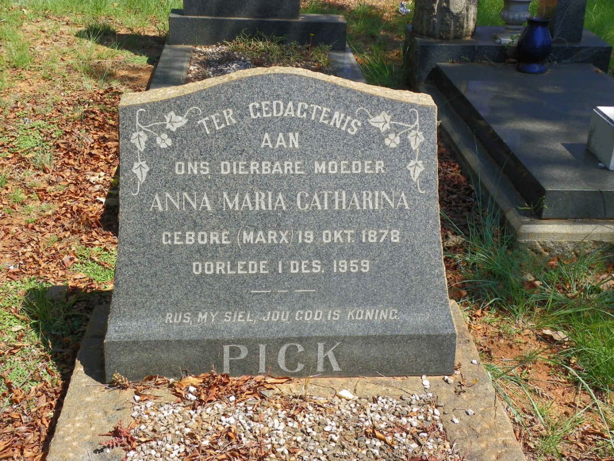 PICK Anna Maria Catharina nee MARX 1878-1959