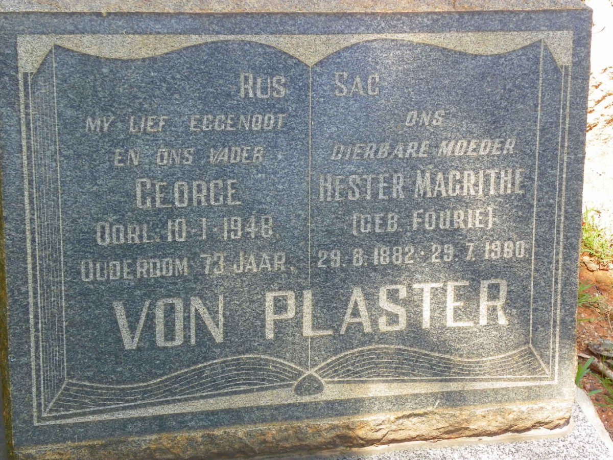 PLASTER George, von -1948 &amp; Hester Magrithe FOURIE 1882-1960
