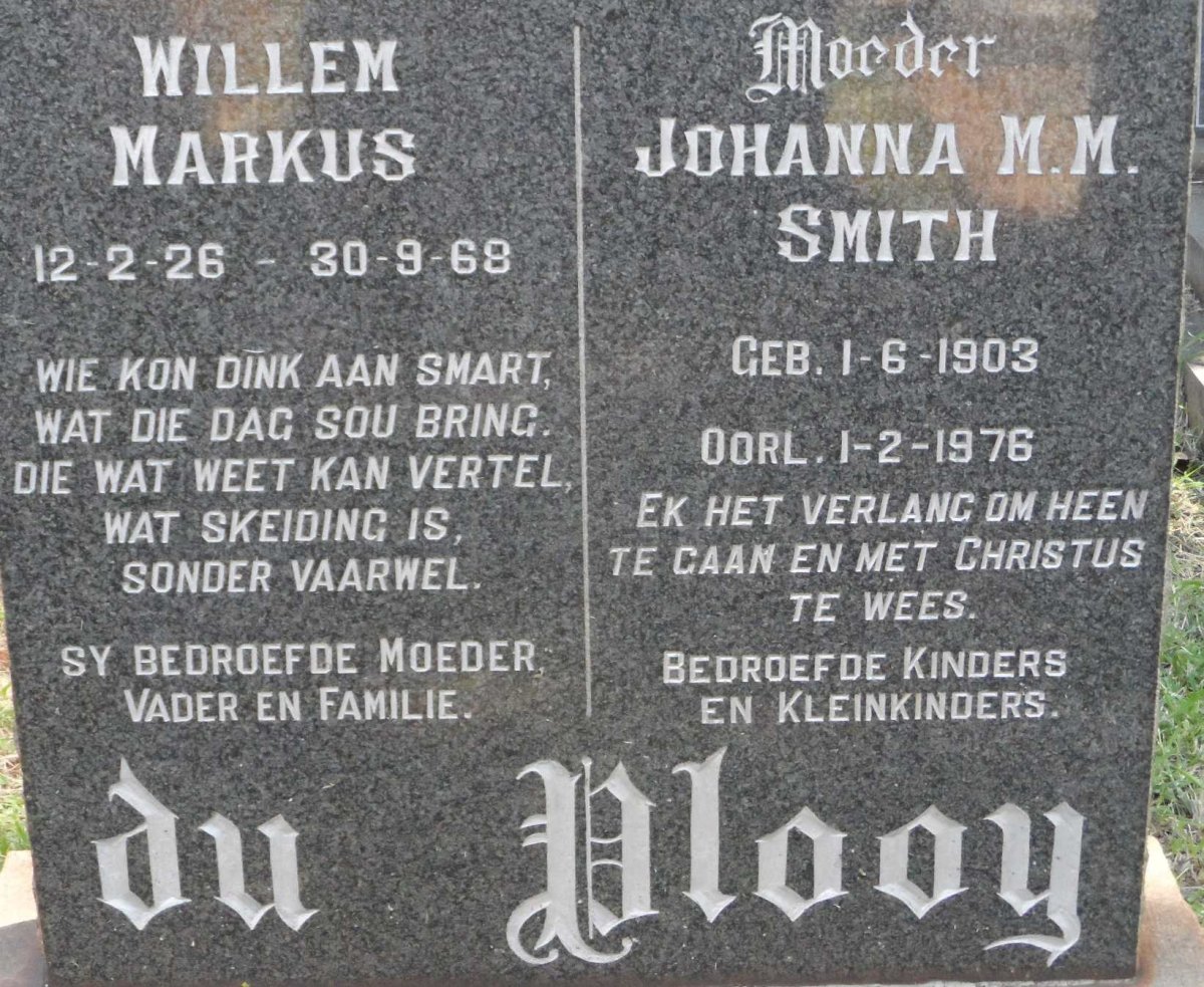 PLOOY Willem Markus, du 1926-1968 &amp; Johanna M.M. SMITH 1903-1976