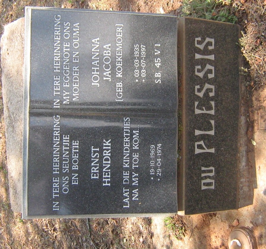 PLESSIS Johanna Jacoba, du nee KOEKEMOER 1935-1997 :: DU PLESSIS Ernst Hendrik 1969-1974