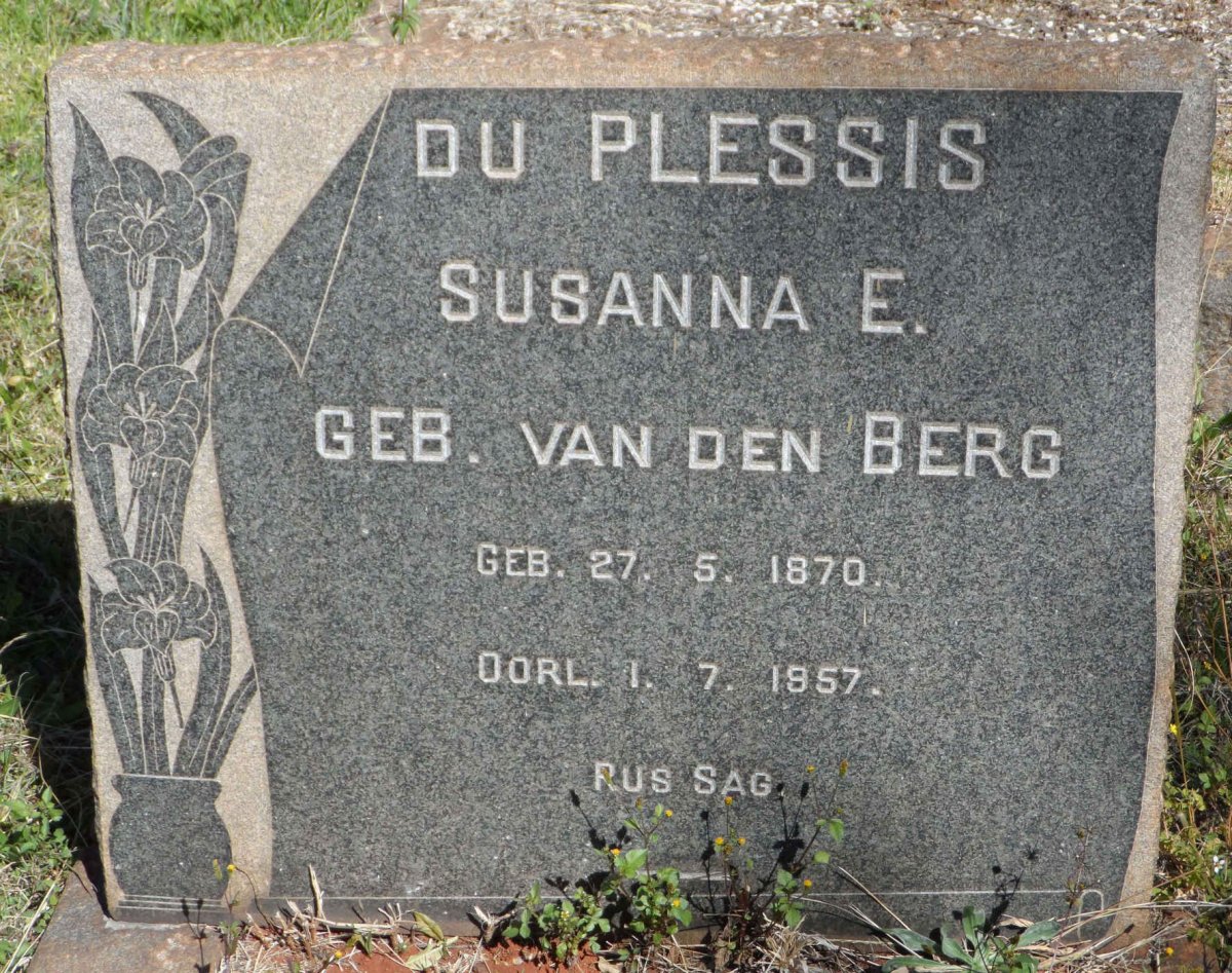 PLESSIS Susanna E., du nee VAN DEN BERG 1870-1957