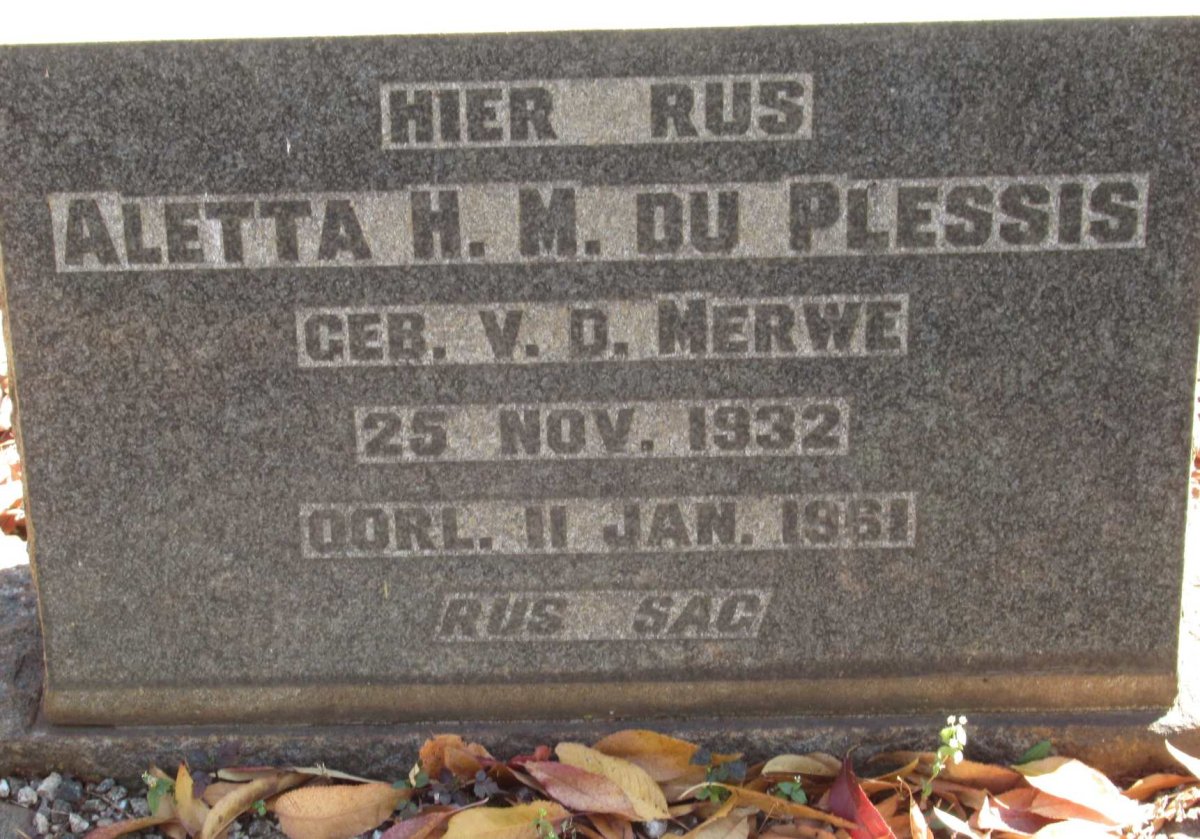 PLESSIS Aletta H.M., du nee V.D. MERWE 1932-1961