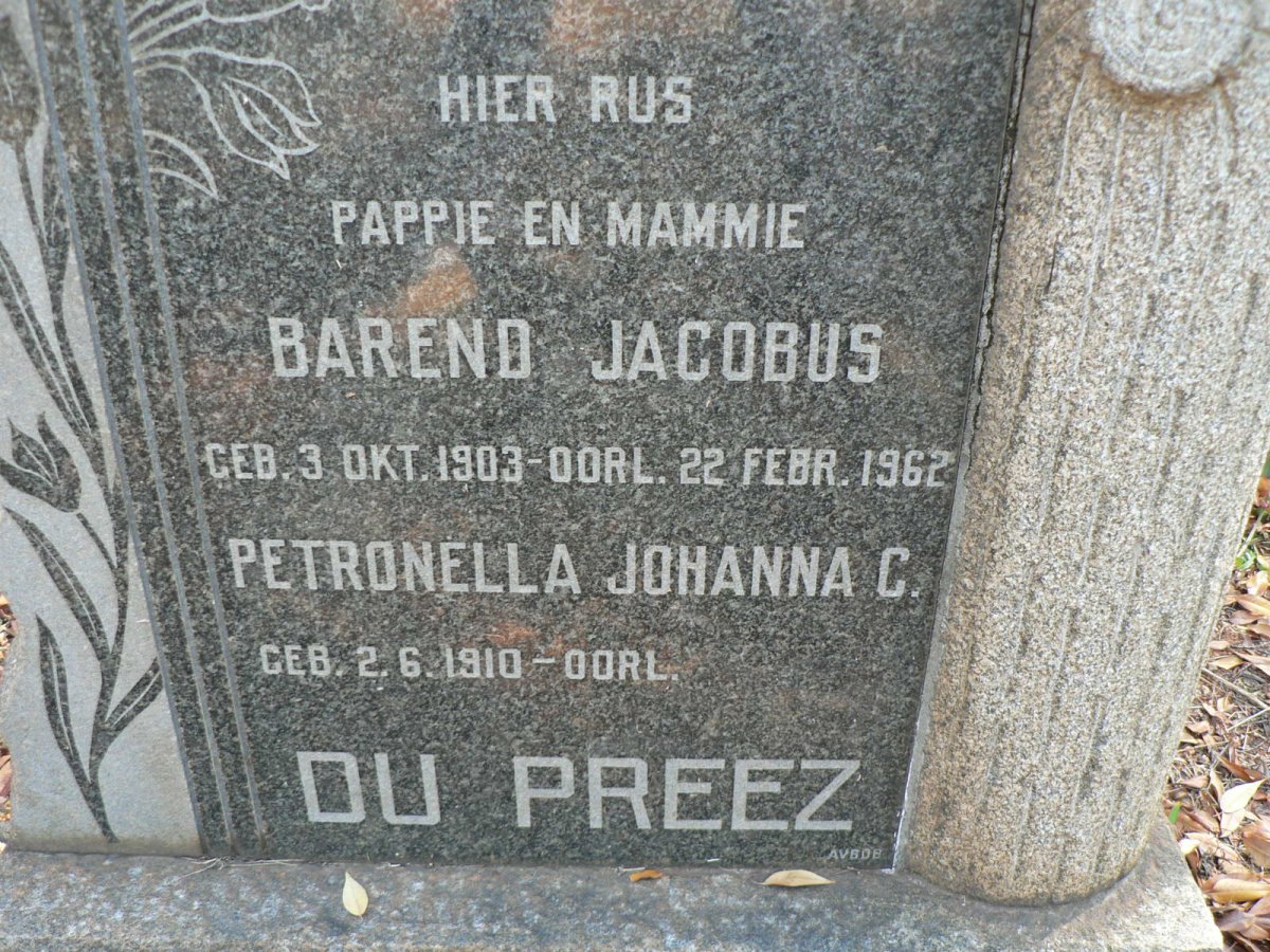 PREEZ Barend Jacobus, du 1903-1962 &amp; Petronella Johanna C. 1910-