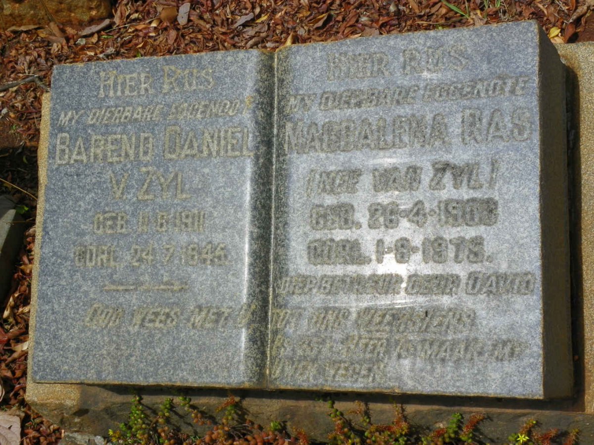 RAS Magdalena nee VAN ZYL 190?-1975 :: ZYL Barend Daniel v., 1911-1945
