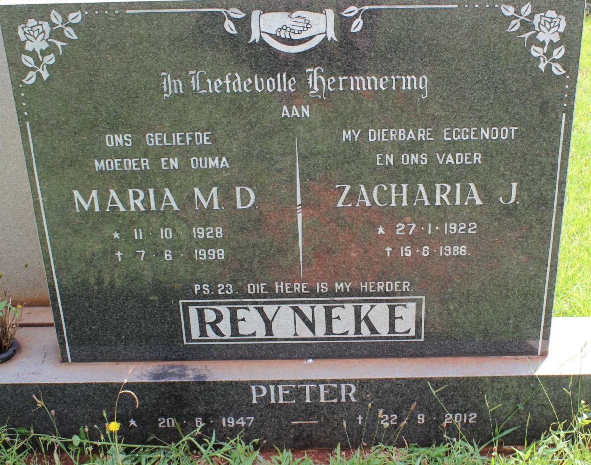 REYNEKE Zacharia J. 1922-1986 &amp; Maria M.D. 1928-1998 :: REYNEKE Pieter 1947-2012
