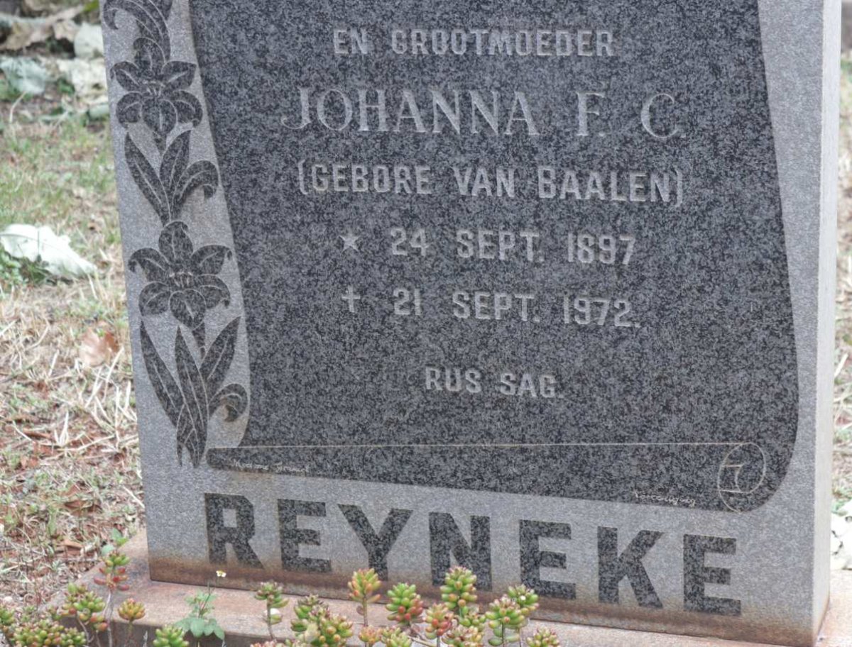 REYNEKE Johanna F.C. nee VAN BAALEN 1897-1972